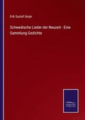 Schwedische Lieder der Neuzeit - Eine Sammlung Gedichte