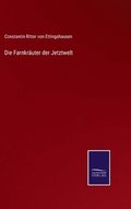 Die Farnkruter der Jetztwelt