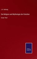 Die Religion und Mythologie der Griechen