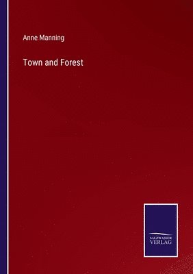 Town and Forest