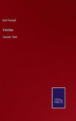 Karl Frenzel - Vanitas, Inbunden