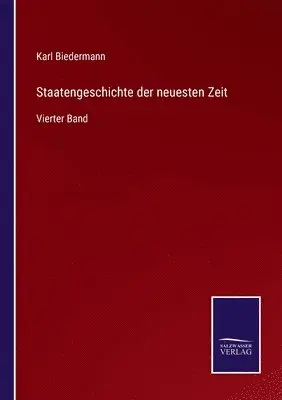 Karl Biedermann - Staatengeschichte der neuesten Zeit, Häftad. Tillgänglighet: Lägg i varukorg