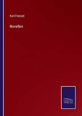 Karl Frenzel - Novellen, Häftad