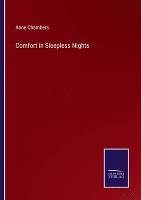 Anne Chambers - Comfort in Sleepless Nights, Häftad