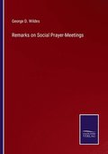 Remarks on Social Prayer-Meetings