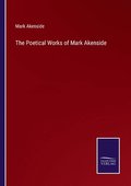 Poetical Works of Mark Akenside