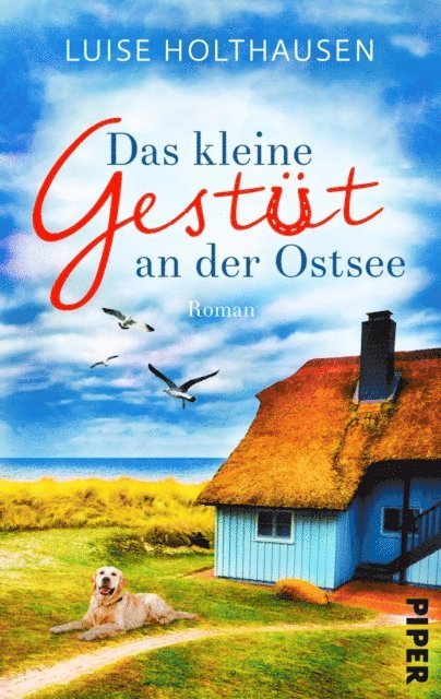 Luise Holthausen - Das kleine Gestüt an der Ostsee, E-bok