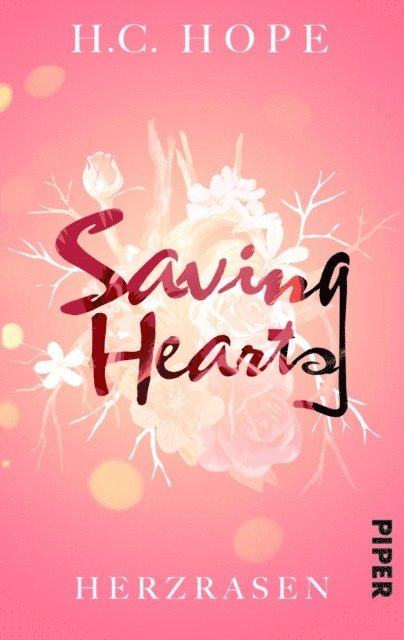 H.C. Hope - Saving Hearts – Herzrasen, E-bok
