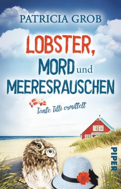 Patricia Grob - Lobster, Mord und Meeresrauschen – Tante Tilli ermittelt, E-bok