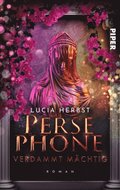 Persephone: Verdammt mÃ¿chtig