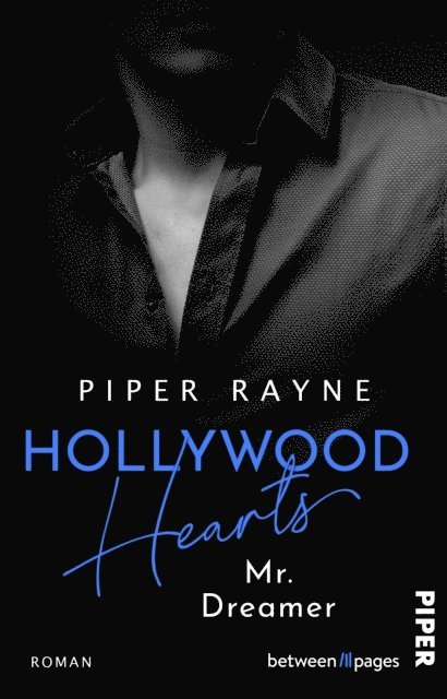 Piper Rayne - Hollywood Hearts – Mr. Dreamer, E-bok