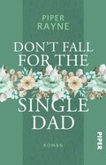 Don''t Fall for the Single Dad