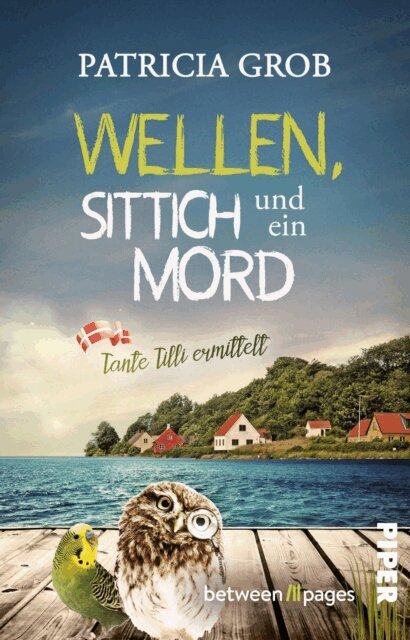 Patricia Grob - Wellen, Sittich und ein Mord – Tante Tilli ermittelt, E-bok