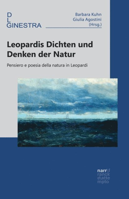 Giulia Agostini, Barbara Kuhn - Leopardis Dichten und Denken der Natur, E-bok