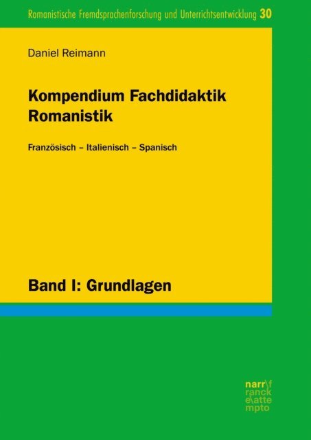 Daniel Reimann - Kompendium Fachdidaktik Romanistik. Französisch – Italienisch – Spanisch, E-bok