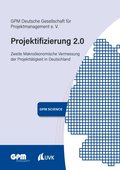 Projektifizierung 2.0