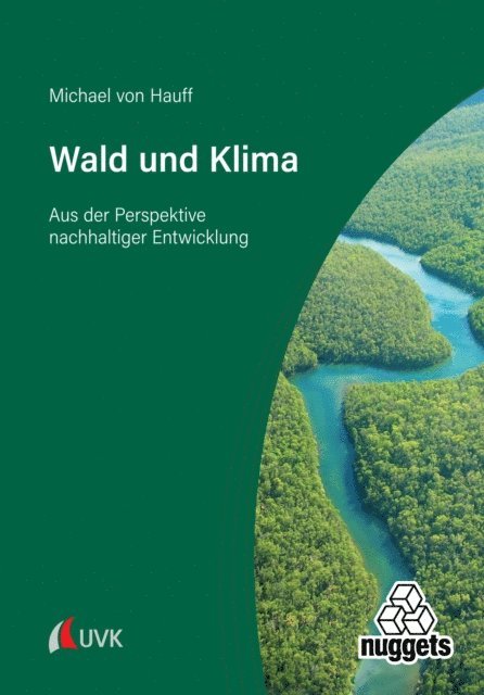 Michael von Hauff - Wald und Klima, E-bok
