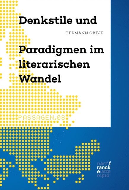 Hermann Gatje - Denkstile und Paradigmen im literarischen Wandel, E-bok