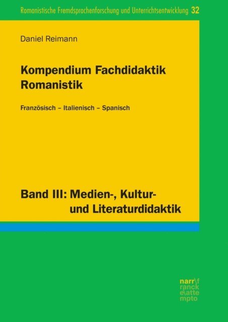 Daniel Reimann - Kompendium Fachdidaktik Romanistik. Französisch – Italienisch – Spanisch, E-bok