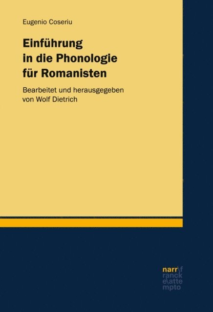 Eugenio Coseriu, Wolf Dietrich - Einführung in die Phonologie für Romanisten, E-bok