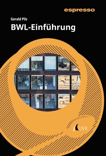 Gerald Pilz - BWL-Einführung, E-bok. Tillgänglighet: Lägg i varukorg