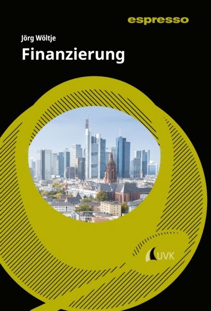 Jorg Woltje - Finanzierung, E-bok