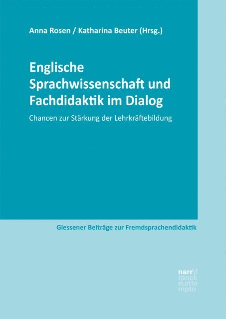Katharina Beuter, Anna Rosen - Englische Sprachwissenschaft und Fachdidaktik im Dialog, E-bok