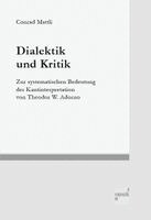 Conrad Mattli - Dialektik und Kritik, Häftad. Tillgänglighet: Lägg i varukorg