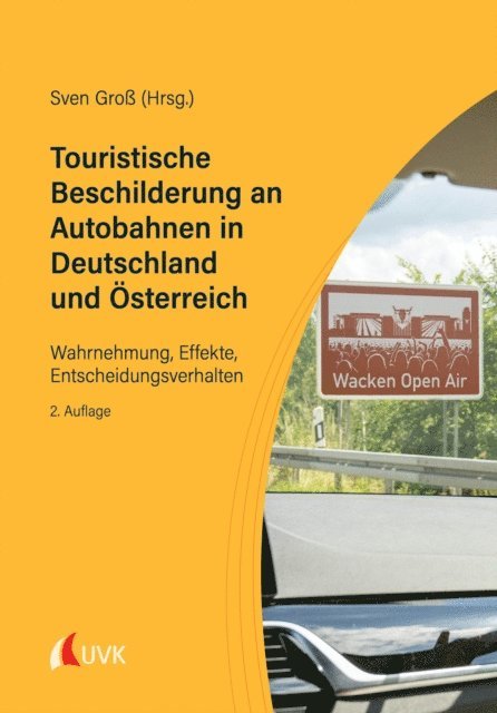 Sven Gro - Touristische Beschilderung an Autobahnen in Deutschland und Österreich, E-bok. Tillgänglighet: Lägg i varukorg