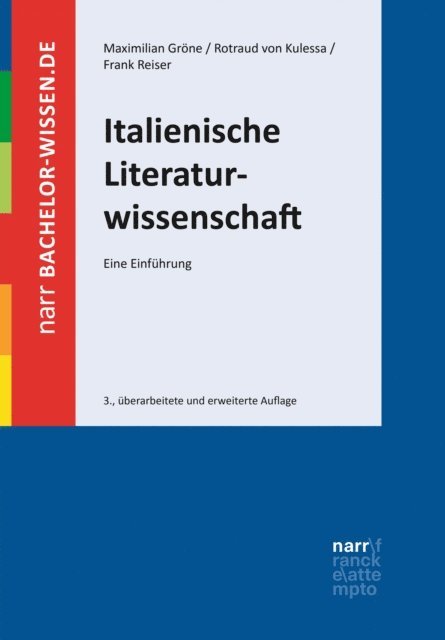Frank Reiser, Rotraud von Kulessa, Maximilian Grone - Italienische Literaturwissenschaft, E-bok