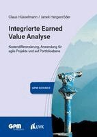 Claus Hüsselmann, Janek Hergenröder - Integrierte Earned Value Analyse, Häftad