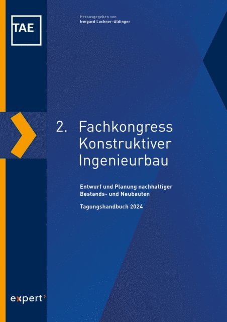 Technische Akademie Esslingen e. V., Irmgard Lochner-Aldinger - 2. Fachkongress Konstruktiver Ingenieurbau 2024, E-bok