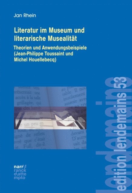 Jan Rhein - Literatur im Museum und literarische Musealität, E-bok