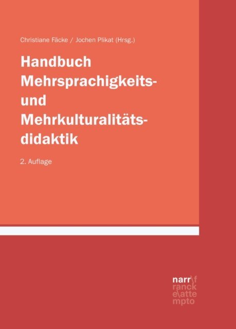 Jochen Plikat, Christiane Facke - Handbuch Mehrsprachigkeits- und Mehrkulturalitatsdidaktik, E-bok