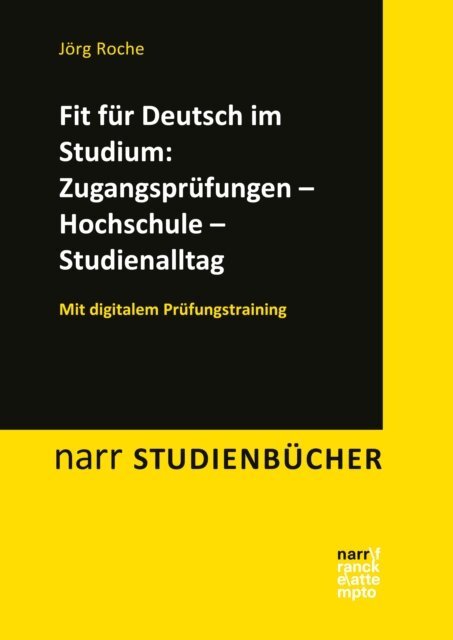Jorg Roche - Fit fur Deutsch im Studium: Zugangsprufungen -  Hochschule - Studienalltag, E-bok