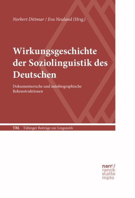 Eva Neuland, Norbert Dittmar - Wirkungsgeschichte der Soziolinguistik des Deutschen, E-bok