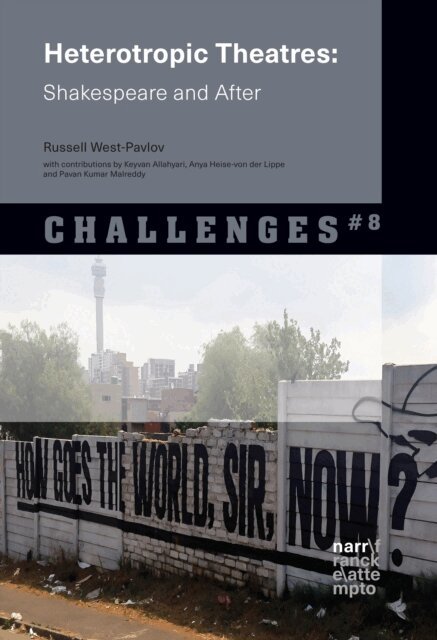 Russell West-Pavlov - Heterotropic Theatres, E-bok