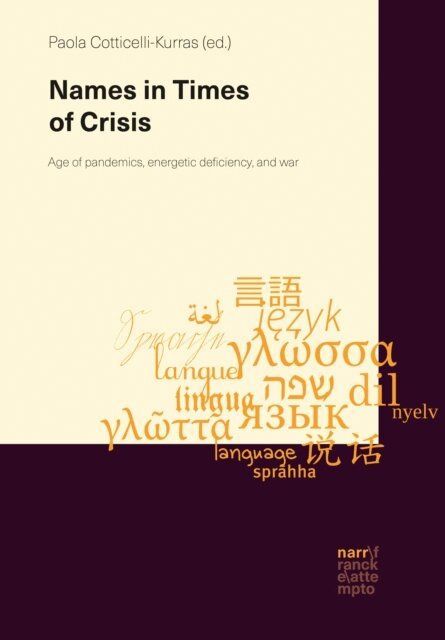 Paola Cotticelli-Kurras - Names in Times of Crisis, E-bok