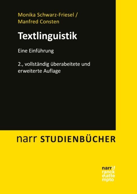 Manfred Consten, Monika Schwarz-Friesel - Textlinguistik, E-bok