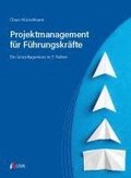 Projektmanagement f�r F�hrungskr�fte