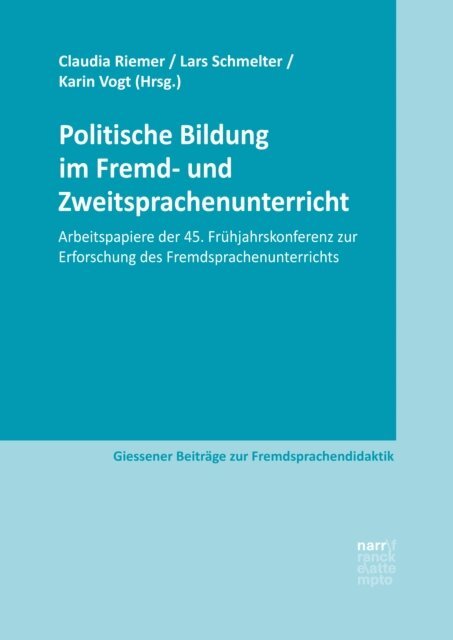Karin Vogt, Lars Schmelter, Claudia Riemer - Politische Bildung im Fremd- und Zweitsprachenunterricht, E-bok