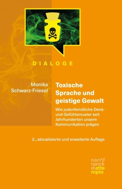 Monika Schwarz-Friesel - Toxische Sprache und geistige Gewalt, E-bok