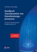 Anastasios Michailidis - Handbuch Transformation von Dienstleistungsprozessen, Häftad