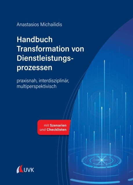 Anastasios Michailidis - Handbuch Transformation von Dienstleistungsprozessen, E-bok