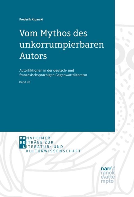 Frederik Kiparski - Vom Mythos des unkorrumpierbaren Autors, E-bok