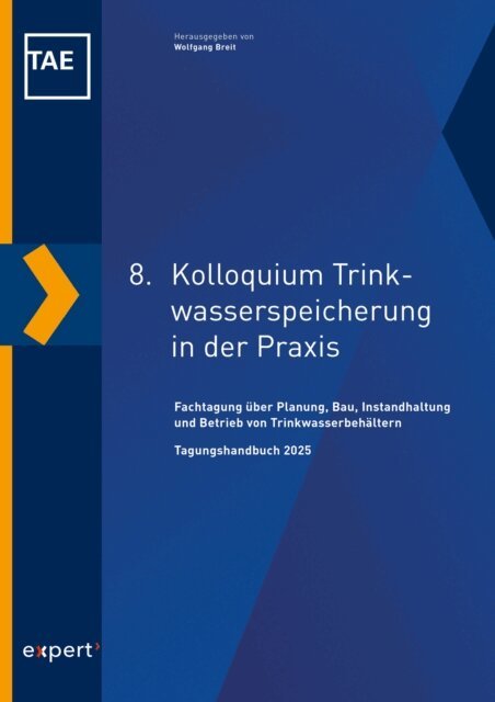 Wolfgang Breit - 8. Kolloquium Trinkwasserspeicherung in der Praxis, E-bok