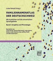 Luise Kempf - Familiennamenatlas der Deutschschweiz (FDS). Mit Ausblicken auf die romanischen Sprachgebiete Band I, Inbunden. Tillgänglighet: Lägg i varukorg