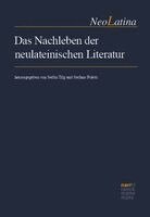 Stefan Tilg, Stefano Poletti - Das Nachleben der neulateinischen Literatur, Inbunden. Tillgänglighet: Lägg i varukorg