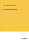 Zur Geschichte des Dramas