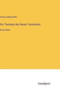 Theologie des Neuen Testaments